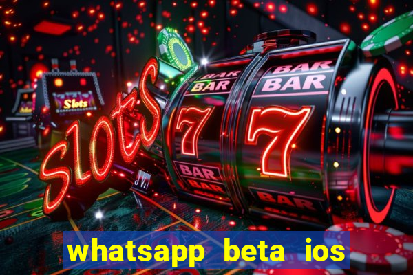 whatsapp beta ios testflight code 2024